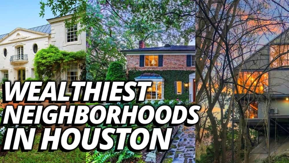 What is the Nicest Neighborhood in Houston